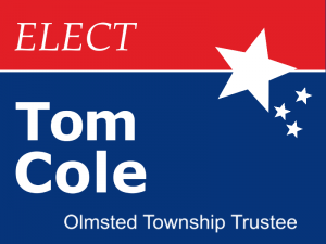 Tom Cole for Olmsted Township Trustee